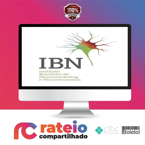 Neuromarketing - IBN (Instituto Brasileiro de Neuromarketing)