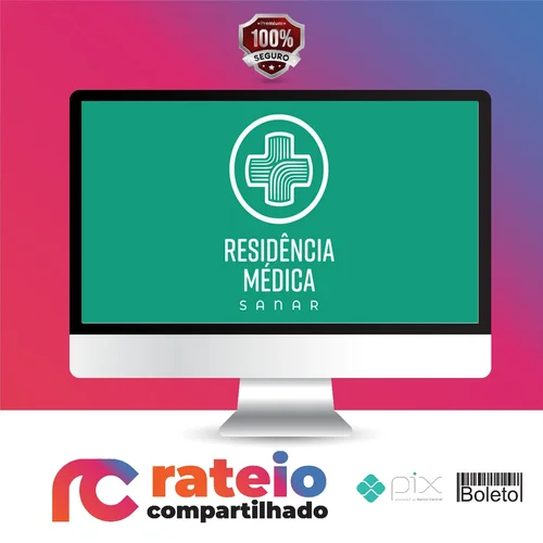 Radiologia e Imagens para Provas de Residência Médica - Sanar Residencia Médica