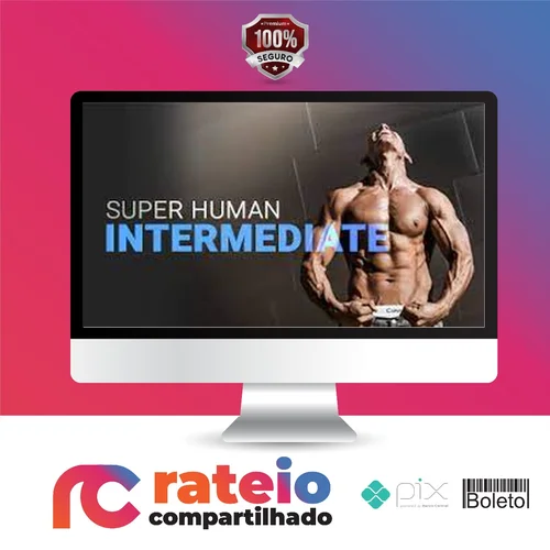 Intermediate Calisthenics: Superhuman Rising - Frank Medrano [INGLÊS]