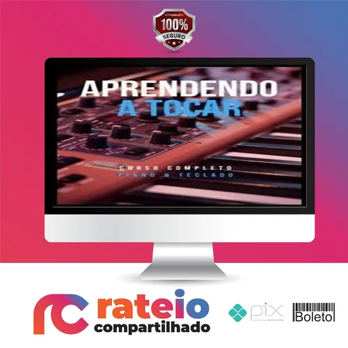 Aprendendo a Tocar Piano e Teclado: Iniciante - Milo Andreo