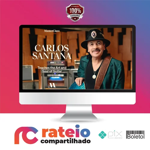 MasterClass: Carlos Santana - The Art and Soul of the Guitar [INGLÊS]