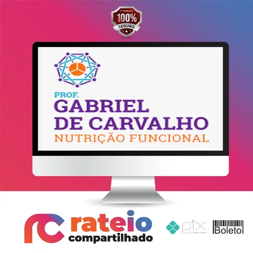 Curso de Extensão: Nutrição Funcional - Gabriel de Carvalho