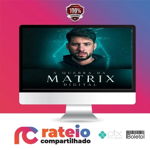 A Quebra da Matrix 3.0 2022 - Iuri Meira