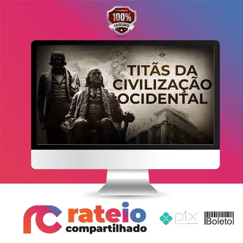 Titãs da Civilização Ocidental - Brasil Paralelo