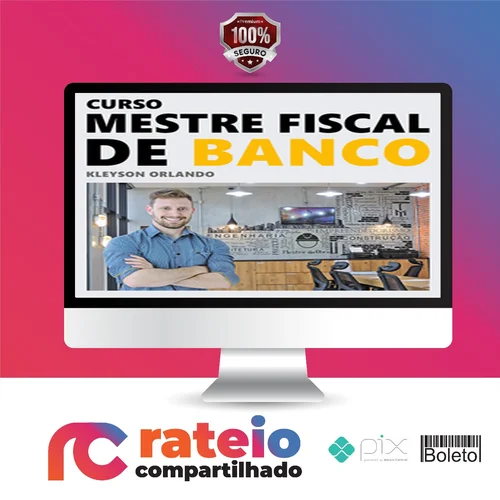 Mestre Fiscal de Banco - Kleyson Orlando