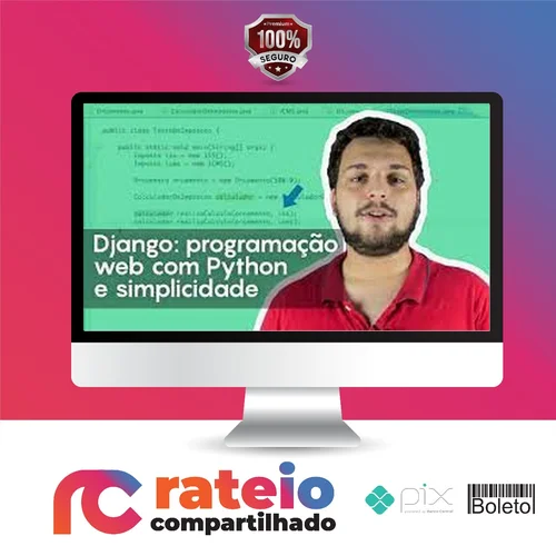 Curso Django: Programação Web com Python e Simplicidade - Alura