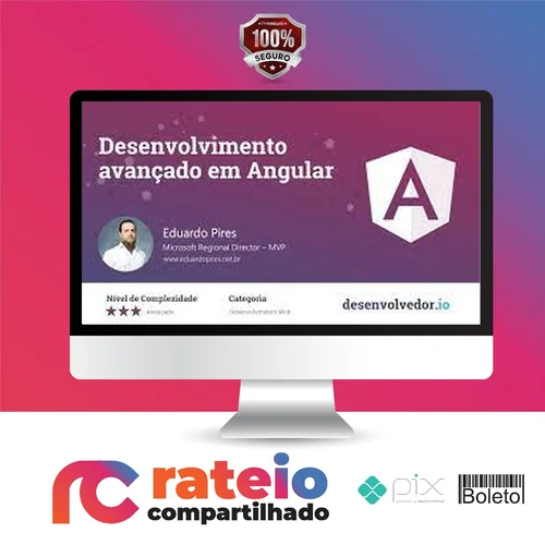 Desenvolvimento Avançado em Angular - Eduardo Pires