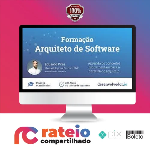 Formação Arquiteto de Software - Eduardo Pires