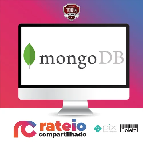 Guia do MongoDB: Google Cloud, NoSQL, Alta Disponibilidade - Natanael Paiva