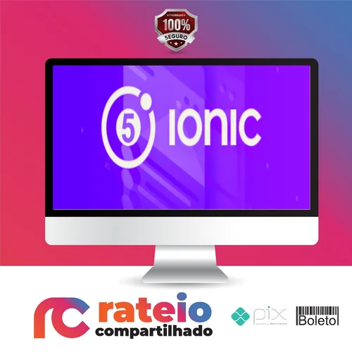 Ionic 5 do Zero Até Publicação - Paulo Rogério Martins Marques