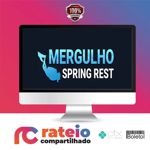 Mergulho Spring REST (2021) - Algaworks