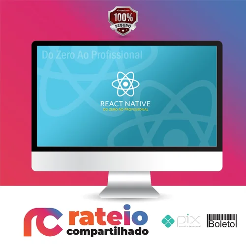 React Native do Zero ao Profissional - Bonieky Lacerda