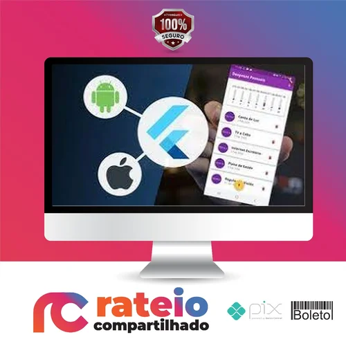 Aprenda Flutter e Desenvolva Apps Para Android e IOS - Leonardo Moura Leitão
