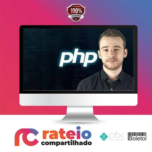 Aprenda Php do Zero com Facilidade e Faça Sites Dinâmicos - Ivan Lourenço Gomes