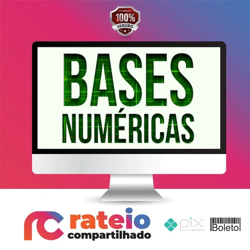 Bases Numéricas - Gustavo Guanabara