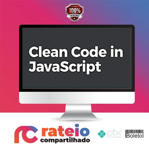 Clean Code for JavaScript - Bryan Par [INGLÊS]