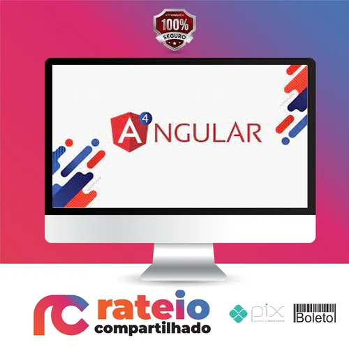 Construindo Aplicações Web com o Novo Angular (4, 5 e 6) - Tarso Bessa