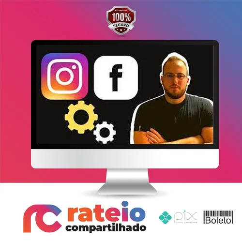 Aumente Suas Vendas com Facebook e Instagram! - Guilherme Valle Battisti