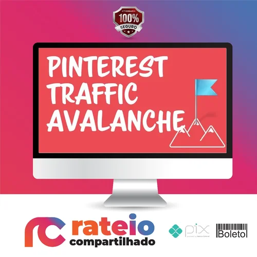 Pinterest Traffic Avalanche - Lauren McManus & Alex Nerney [INGLÊS]