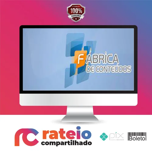 Fábrica de Conteúdos - Hygor Roque de Souza