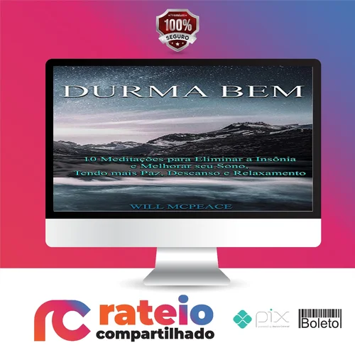 Durma Bem 10 Meditações Guiadas - Will McPeace