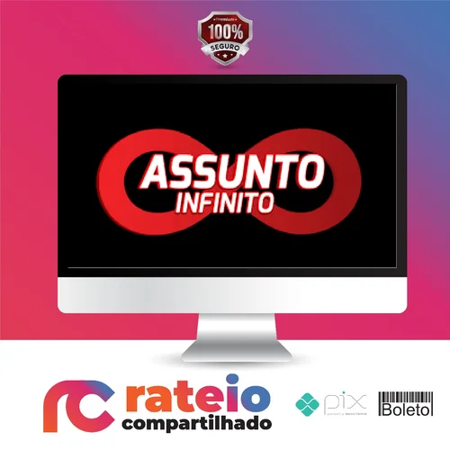 Assunto Infinito 3.0 - Nerd Sedutor