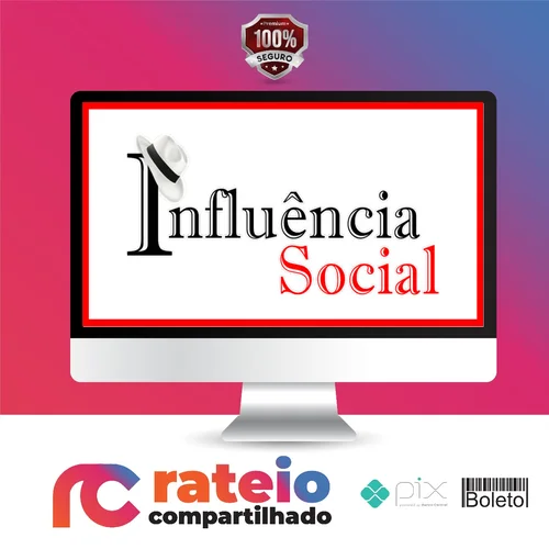 Curso Influência Social - Rafael Arty