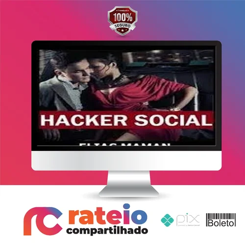 Hacker Social - Elias Maman