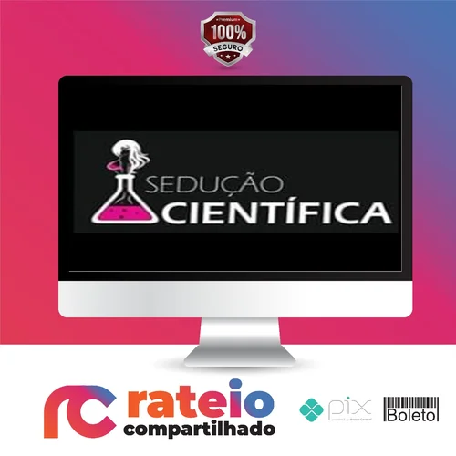 Sedução Cientifica - Elias Maman