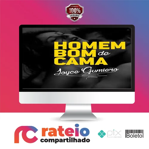 Guia do Homem Bom de Cama - Joyce Gumiero