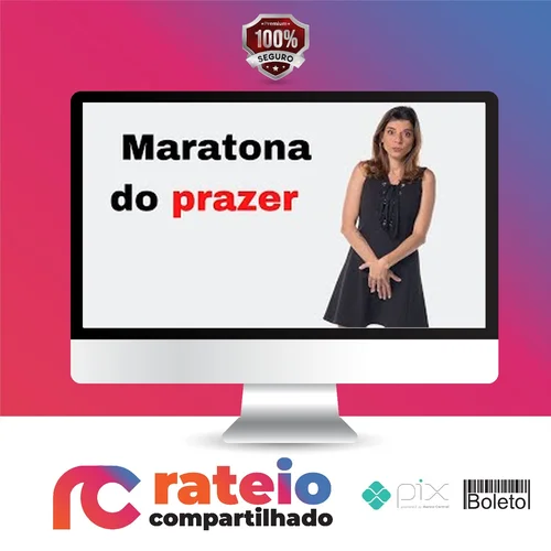 Maratona do Prazer - Aline Castelo Branco