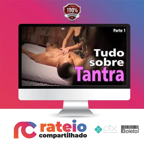 Massagem Tantrica em Homens - Joyce Gumiero