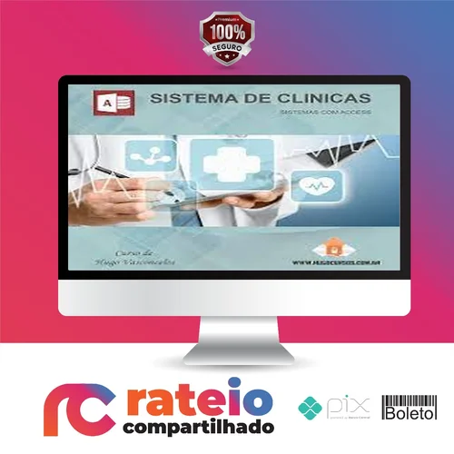 Curso Sistema Hospitalar com ACCESS - Hugo Vasconcelos