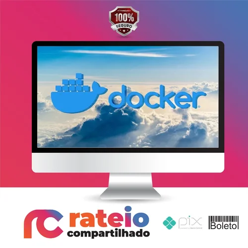 Docker para Desenvolvedores e Administradores de Redes - Luciano Silva e Iago Ferreira