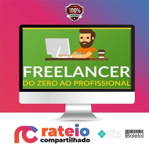 Freelancer do Zero Ao Profissional - B7Web