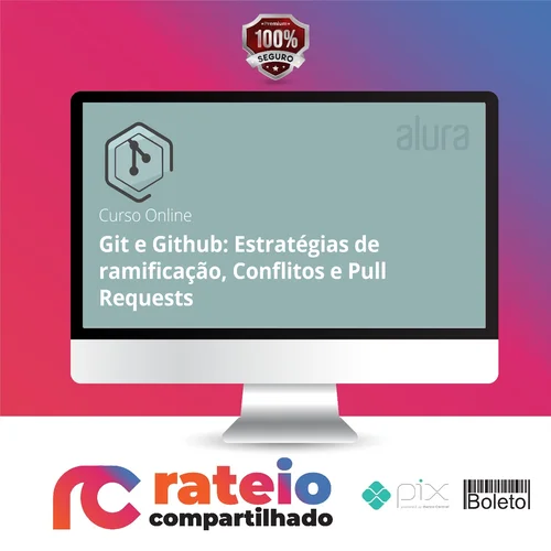 Aprenda Git com GitHub e GitFlow - Alura