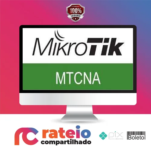 Preparatório Mikrotik MTCNA - Jordelson Santiago