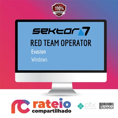 RED TEAM Operator: Windows Evasion Course - Sektor7 [INGLES]