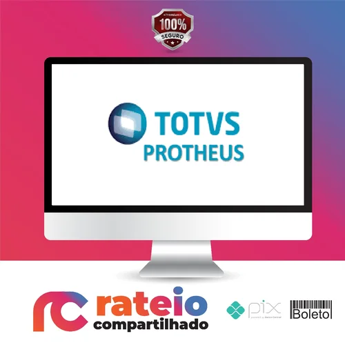 TOTVS Protheus: Infraestrutura - Diversos Autores