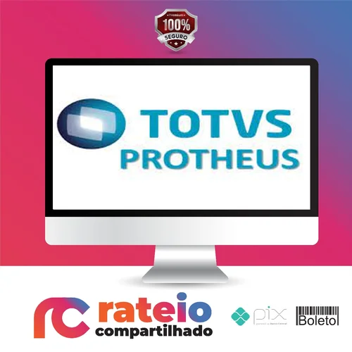 Totvs Protheus: Programação Advpl - Diversos Autores