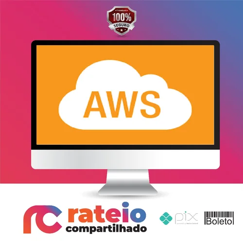 AWS Essentials - Wembley Carvalho