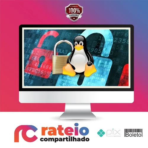 Curso completo de Linux Security! Qualquer Distribuição - Vitor Mazuco