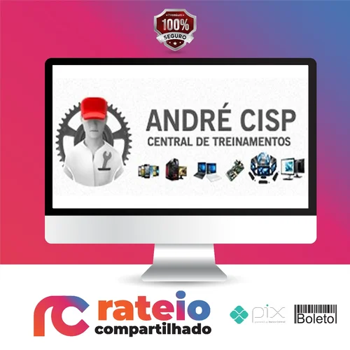 Curso de Redes Cabeada e Wireless - André Cisp