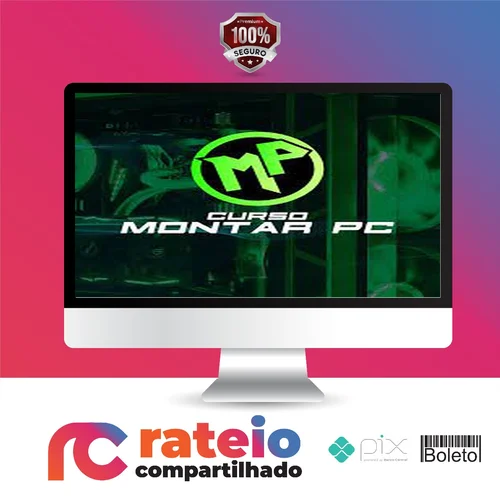 Curso Montar PC - Bruno Semann