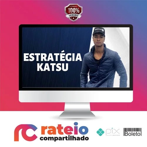 Estratégia Katsu - Daniel Celestino