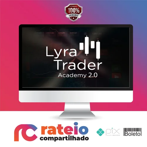 Lyra Trader Academy 2.0 - Rodrigo Lyra