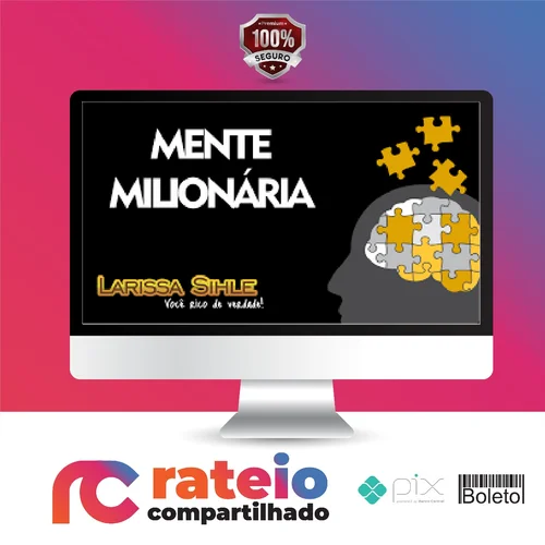 Mentalidade Milionária - Larissa Sihle