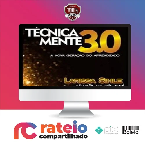 Mentoria Tecnicamente 3.0: Lives - Larissa Sihle