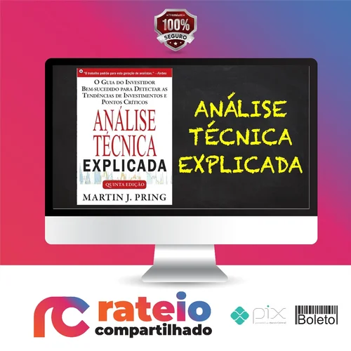 Análise Técnica Explicada - Martin J Pring