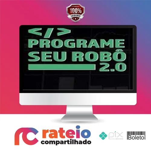 Programe Seu Robô 2.0 - Deltatrader